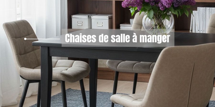Chaises de salle à manger